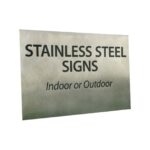 STAINLESS STEEL SIGN (PER SQM)